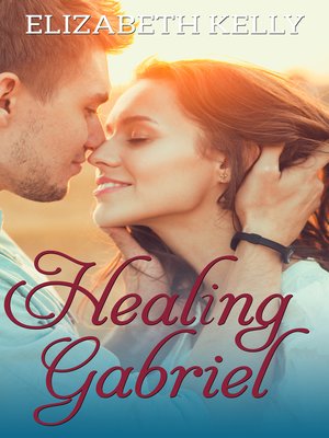 cover image of Healing Gabriel